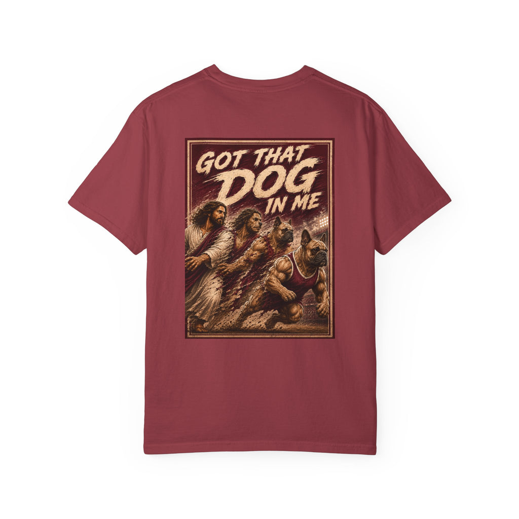 Got that Dog in Me Graphic T-Shirt