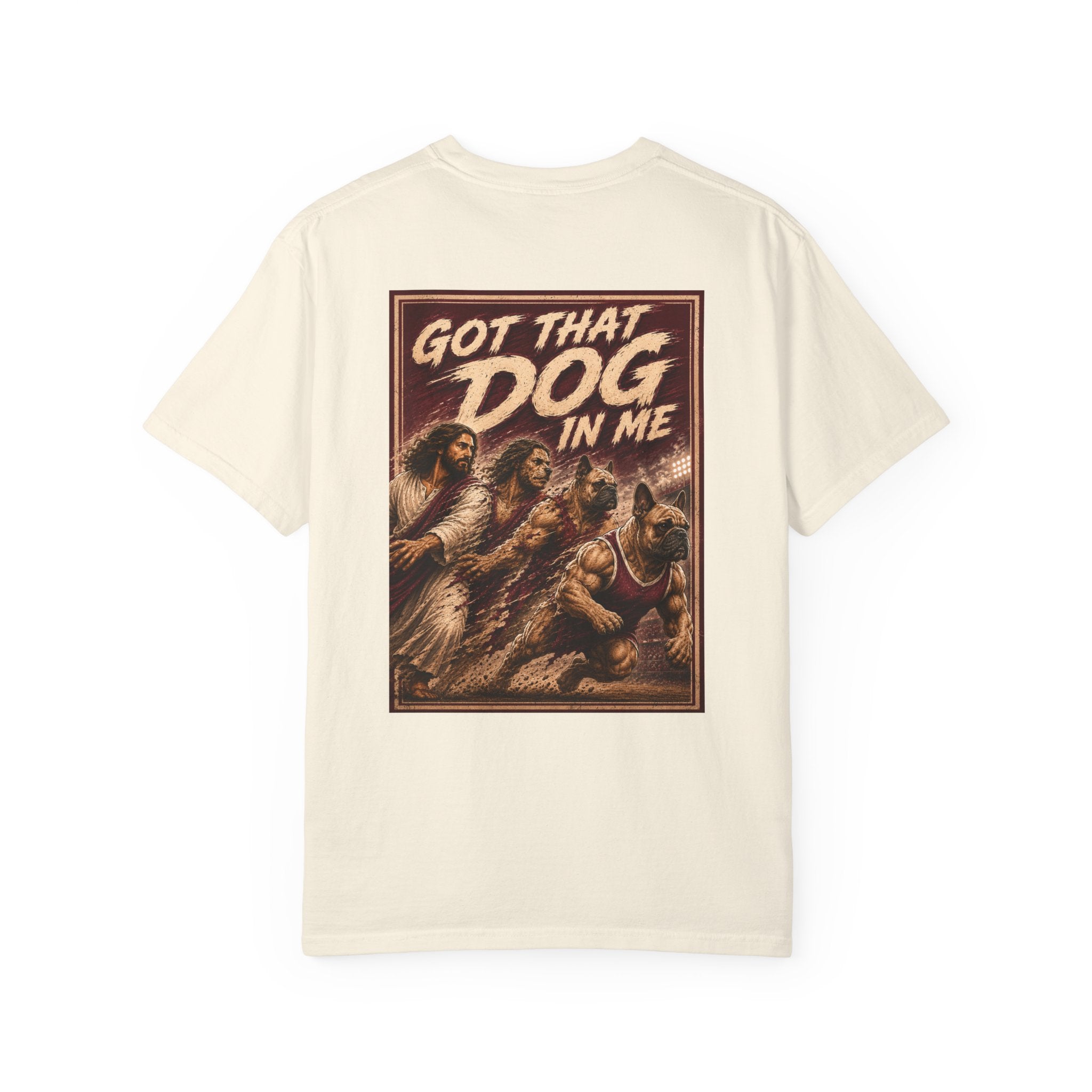 Got that Dog in Me Graphic T-Shirt